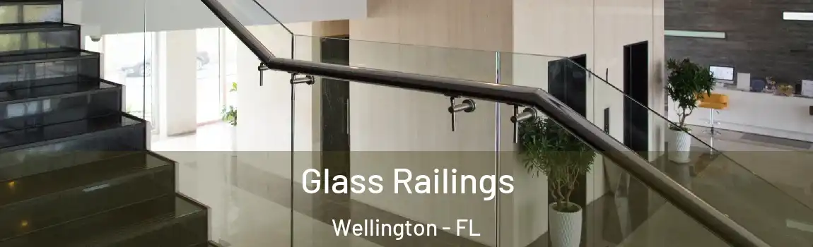 Glass Railings Wellington - FL